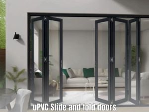 uPVC Slide and fold doors