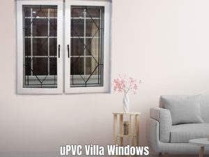 uPVC Villa Windows.